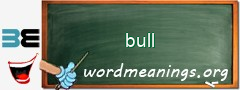 WordMeaning blackboard for bull
